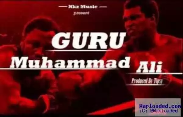 Guru - Mohammed Ali (Prod. By Tipcy)